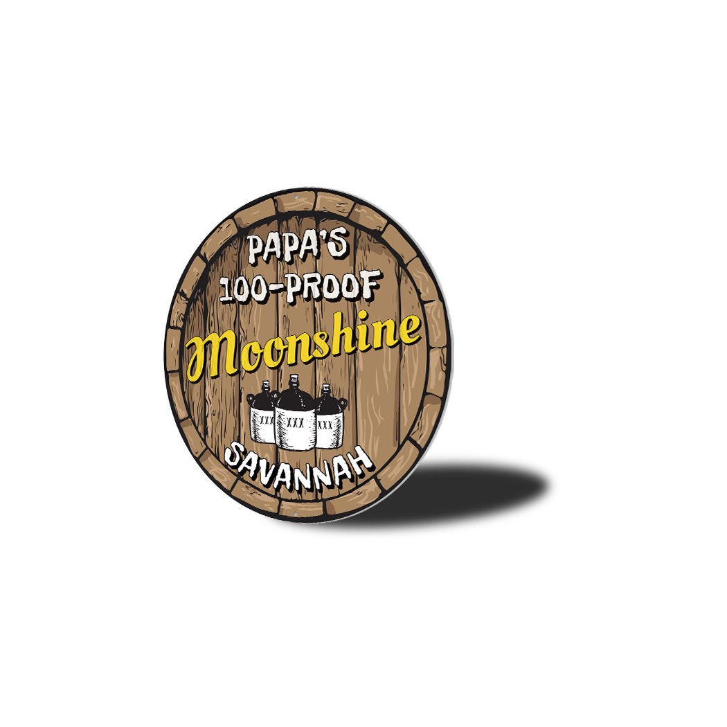 Papa's 100 Proof Moonshine Sign
