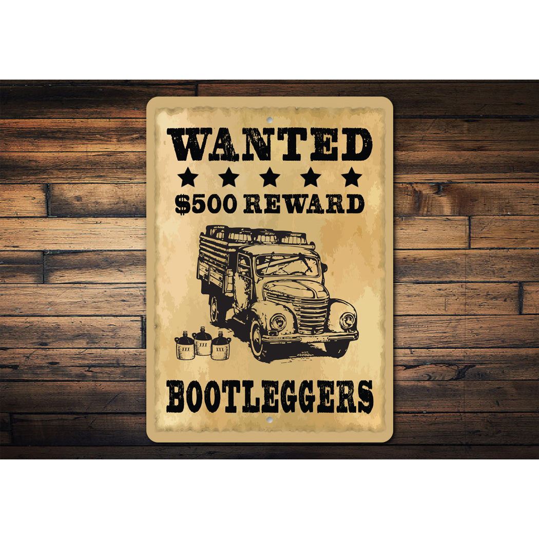 Wanted Bootlegger Poster Sign