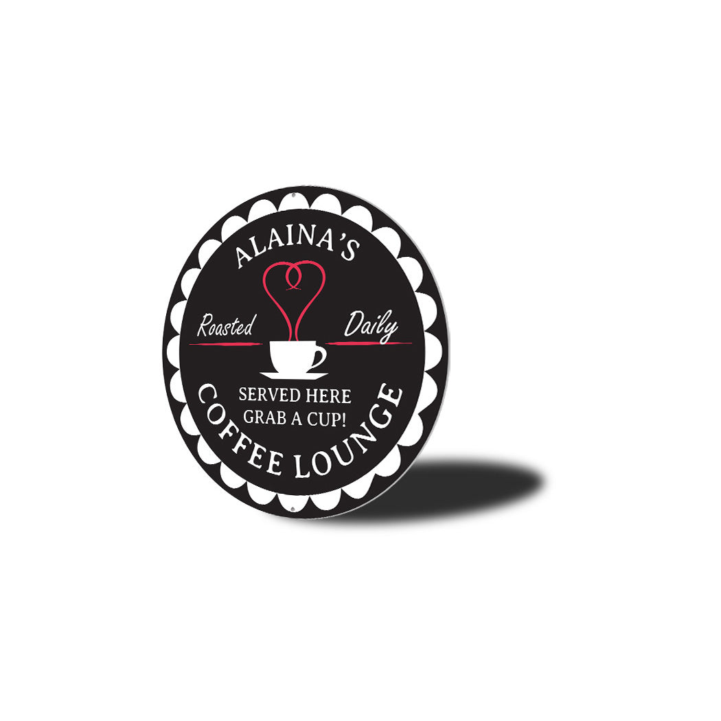 Personal Coffee Lounge Sign Sign
