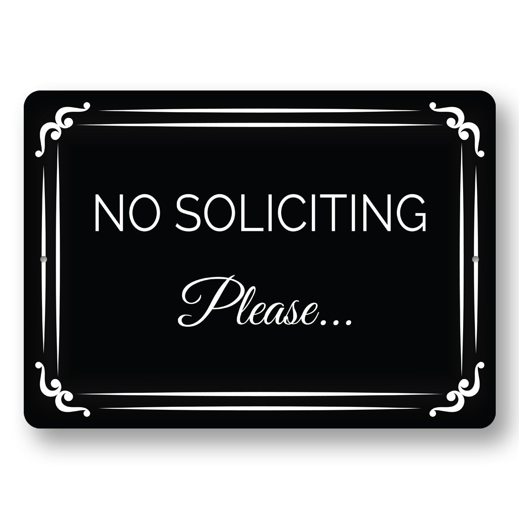 No Soliciting Please... Sign