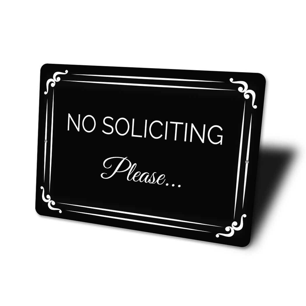No Soliciting Please... Sign