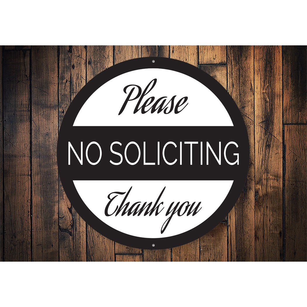 Circle No Soliciting Please... Sign