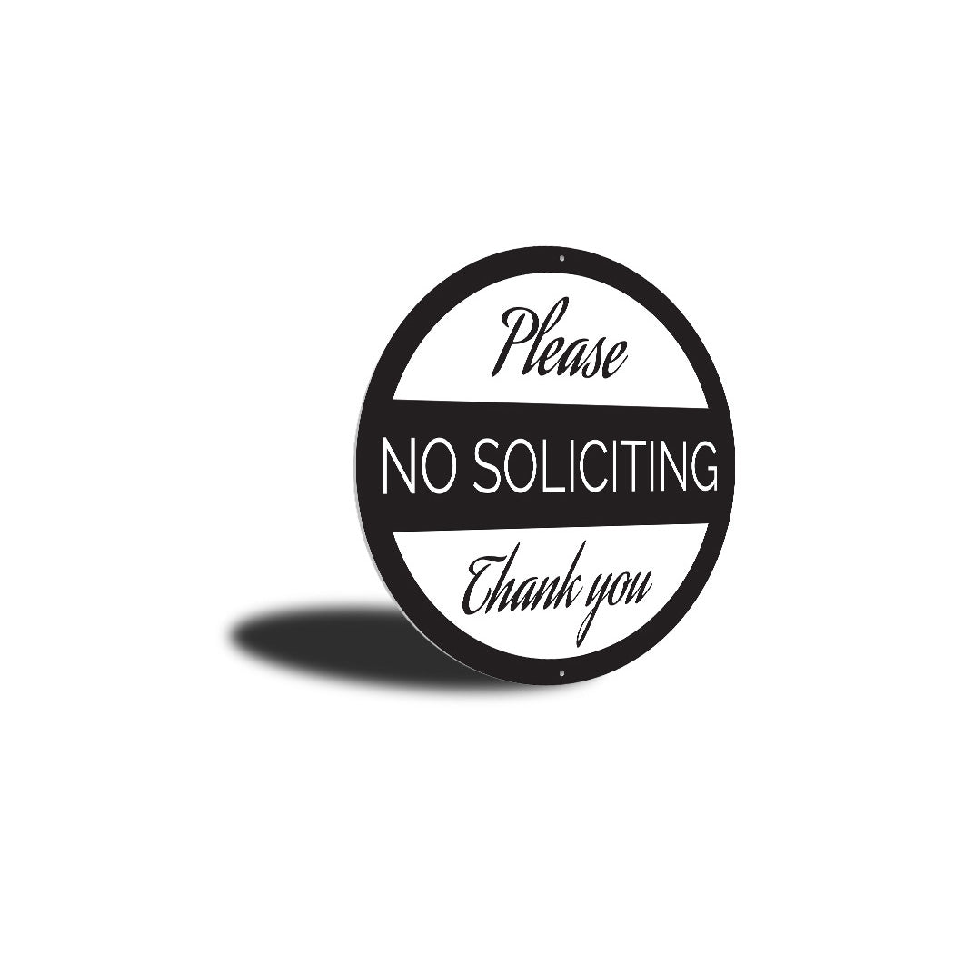 Circle No Soliciting Please... Sign