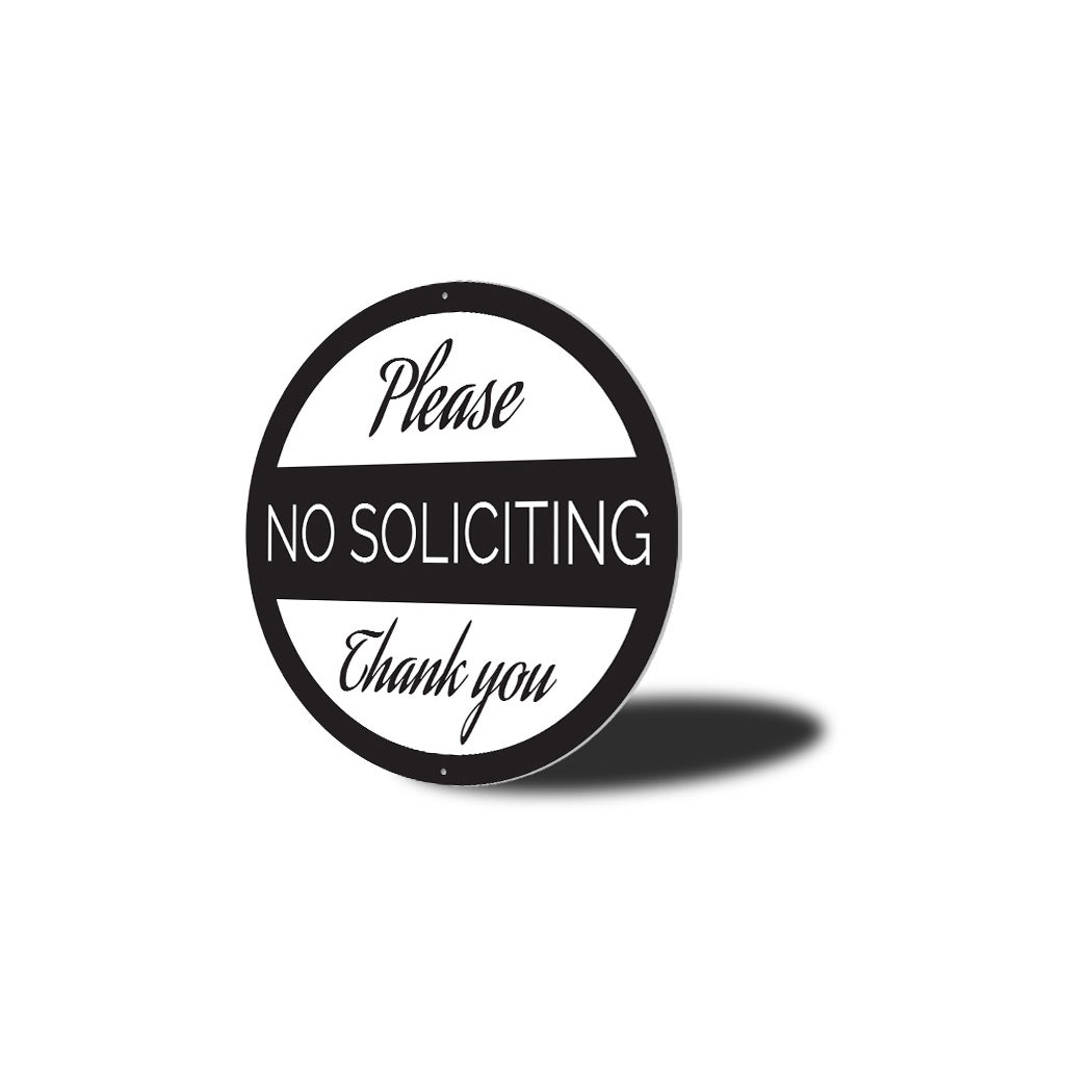 Circle No Soliciting Please... Sign