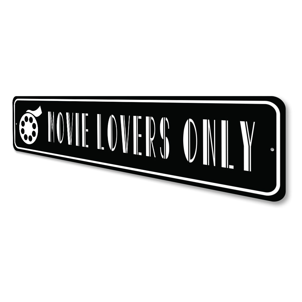 Movie Lovers Only Sign