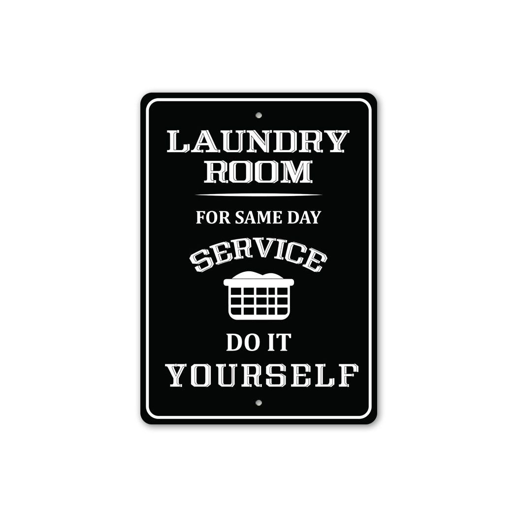 Laundry Room Service Sign