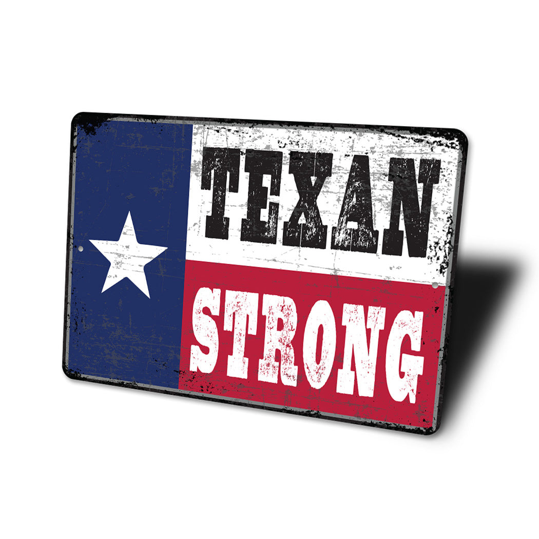 Texan Strong Sign