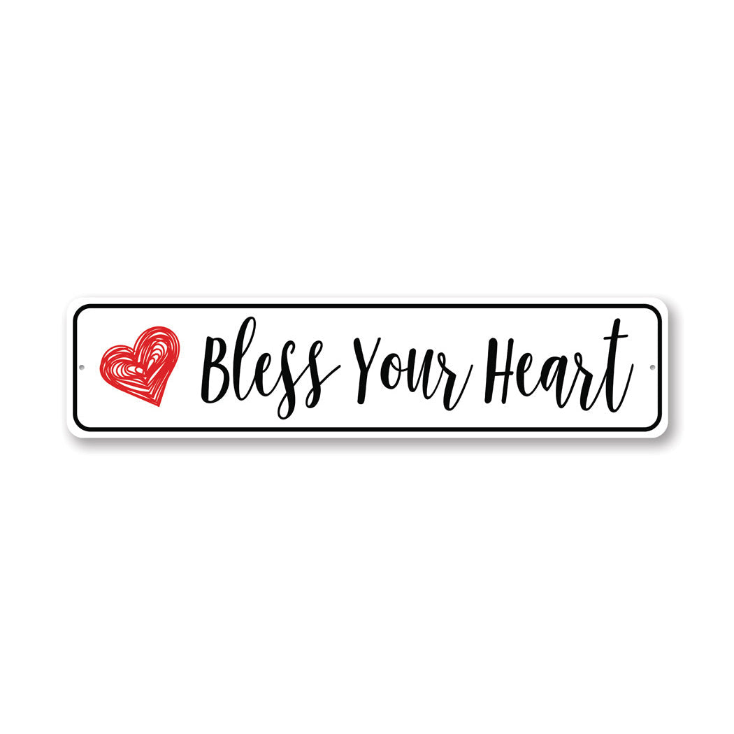 Bless Your Heart Metal Sign