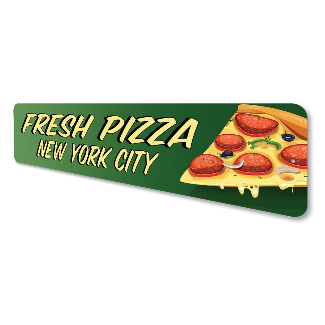 Fresh Pizza Location Sign