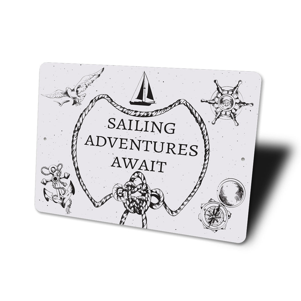 Sailing Adventure Awaits Sign