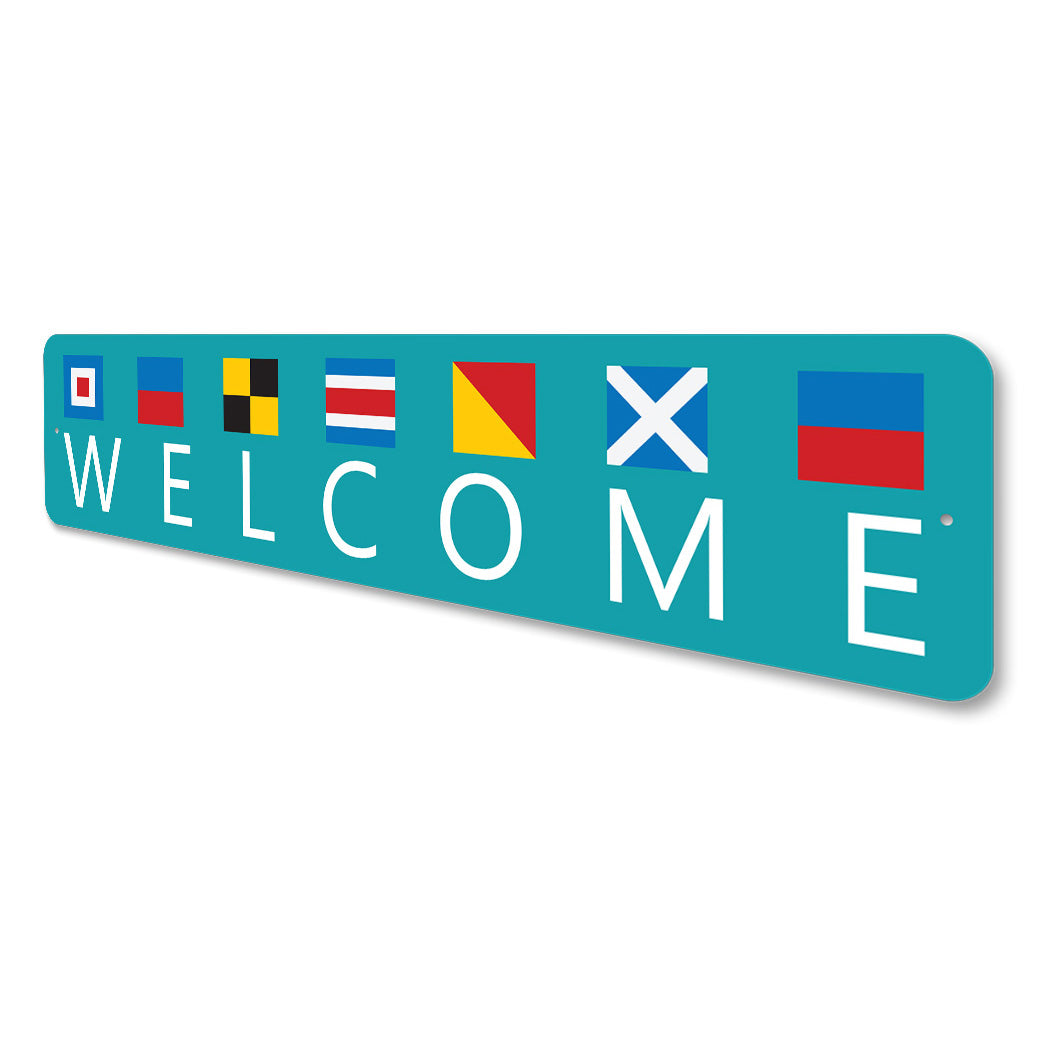 Welcome Sailors Flags Sign