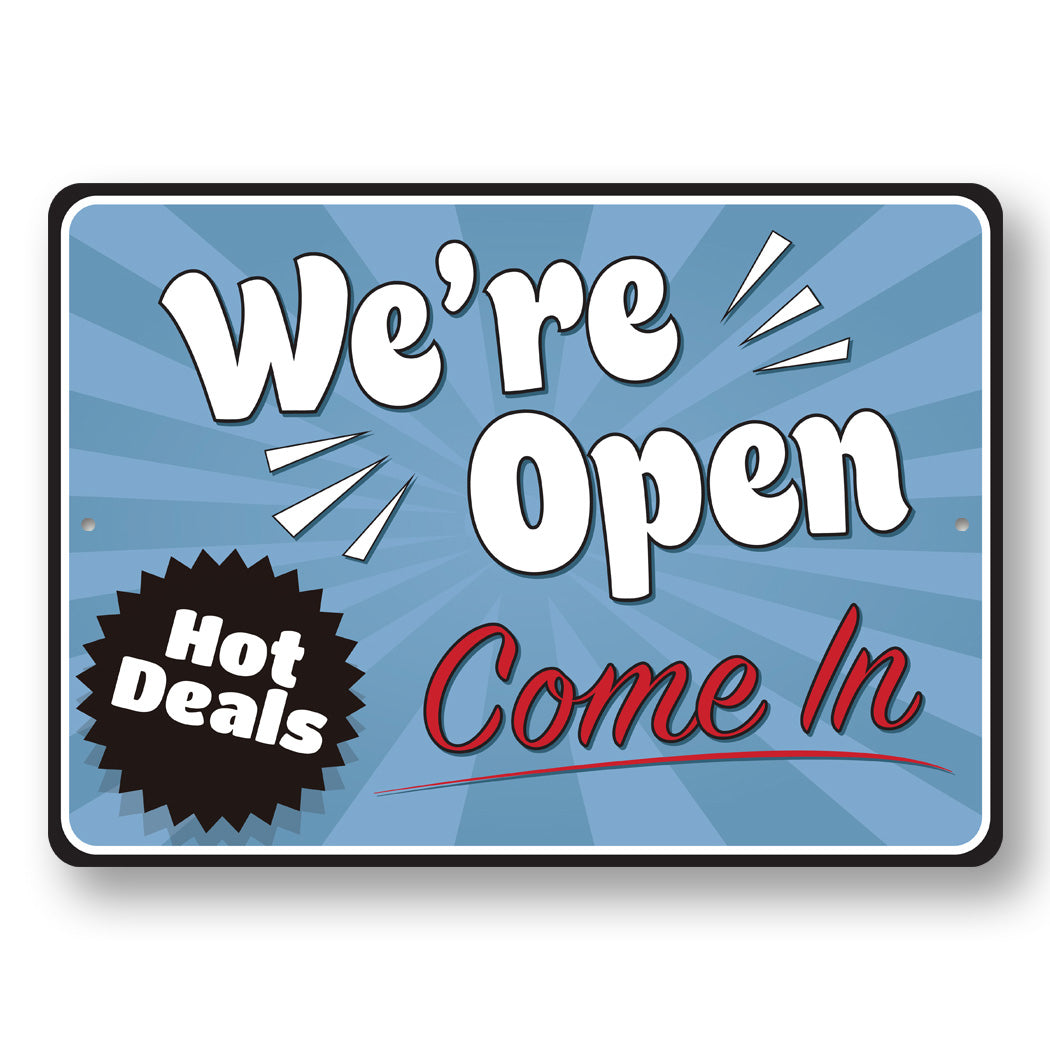 Hot Deals Were Open Sign