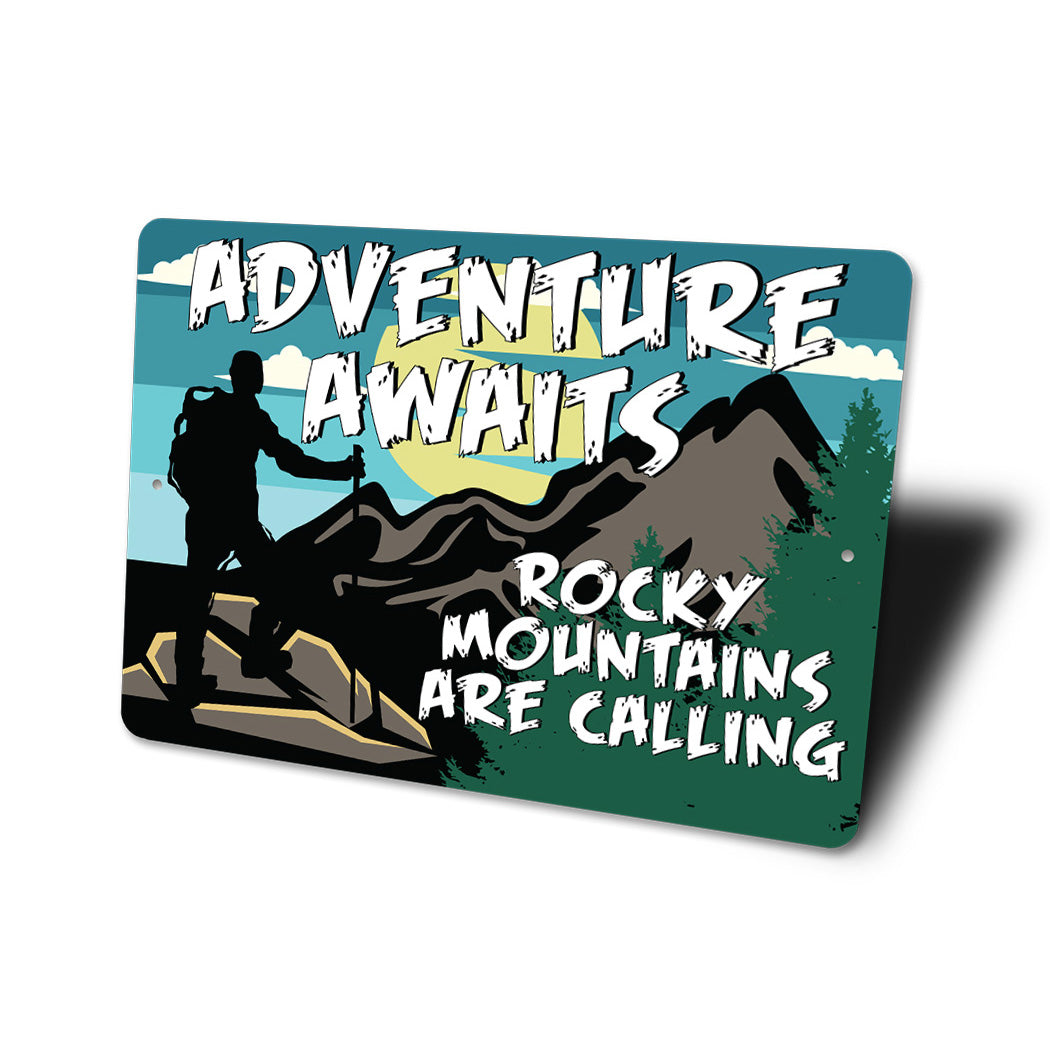 Adventure Awaits Rockys Sign
