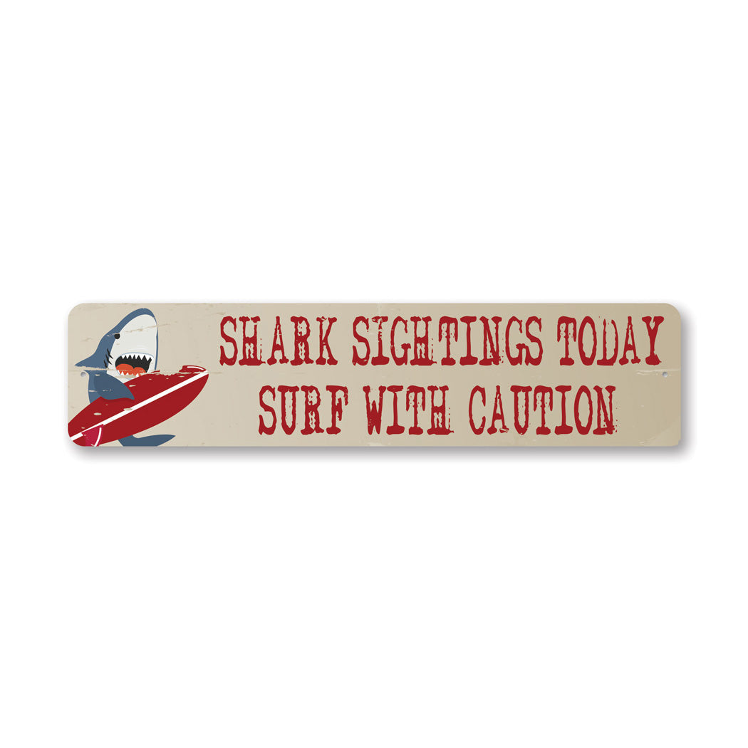 Shark Sighting Metal Sign