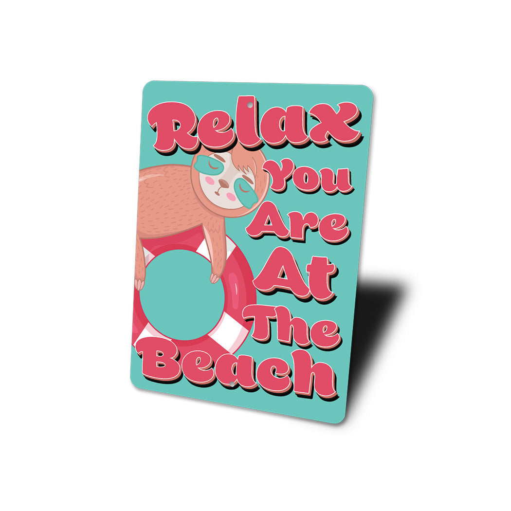 Relax At The Beach Sign