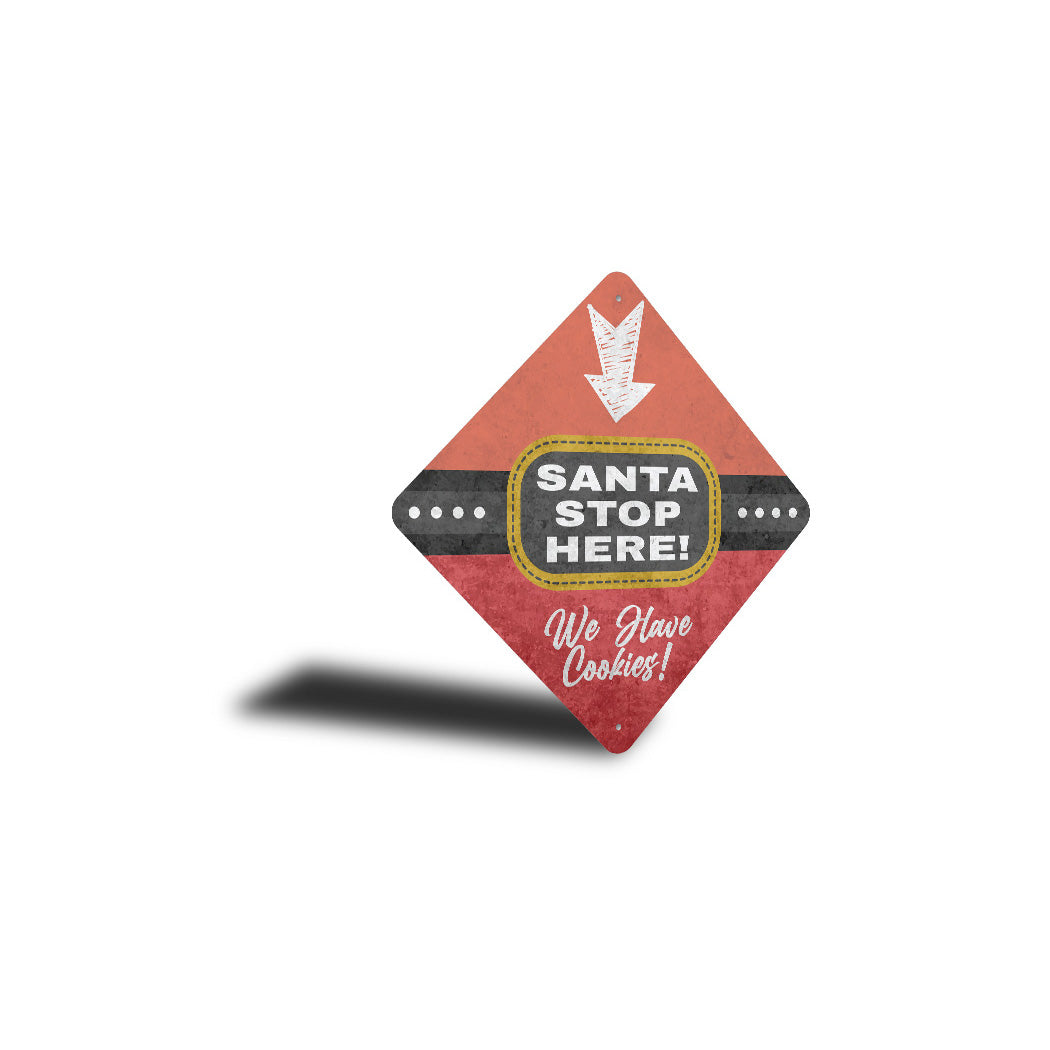 Santa Stop Here Diamond Sign