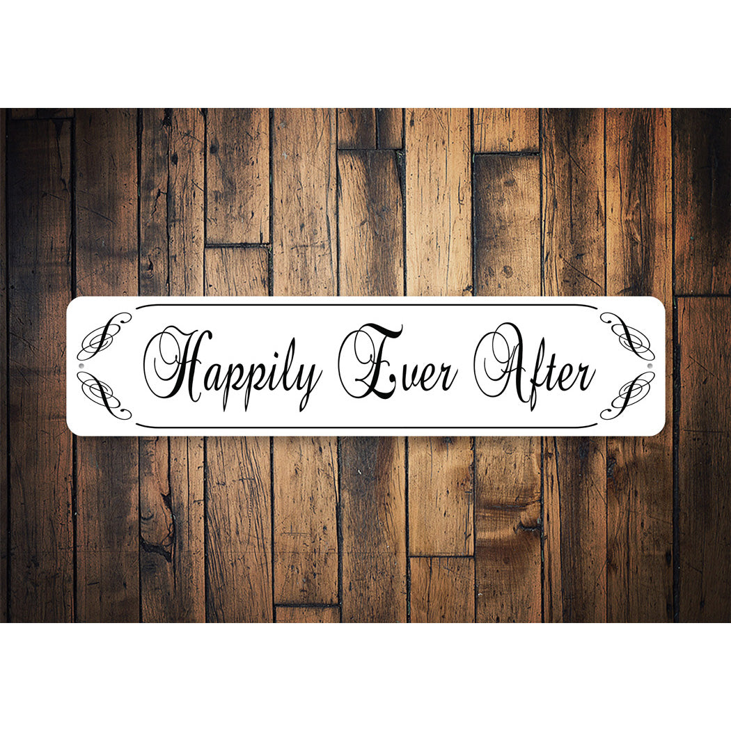 Happily Ever After Sign