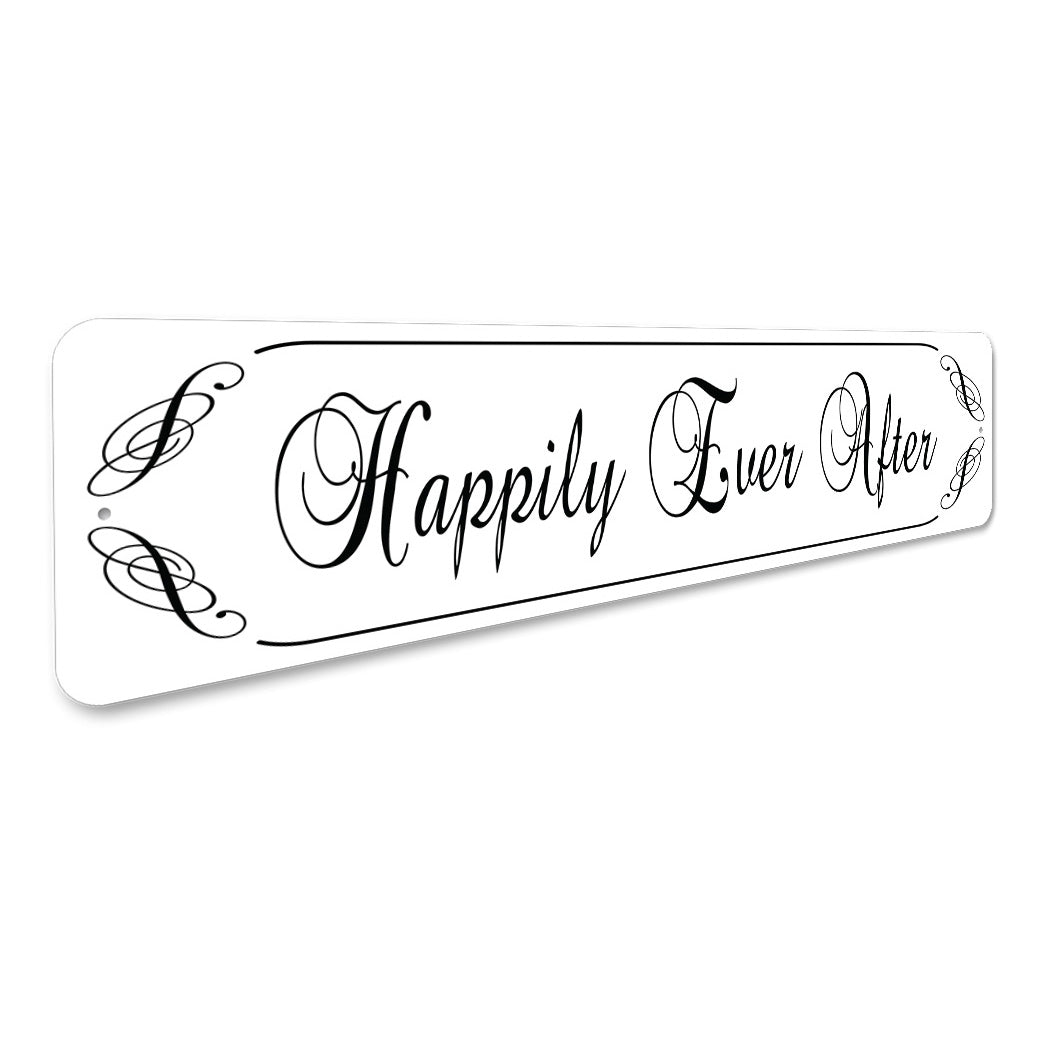Happily Ever After Sign