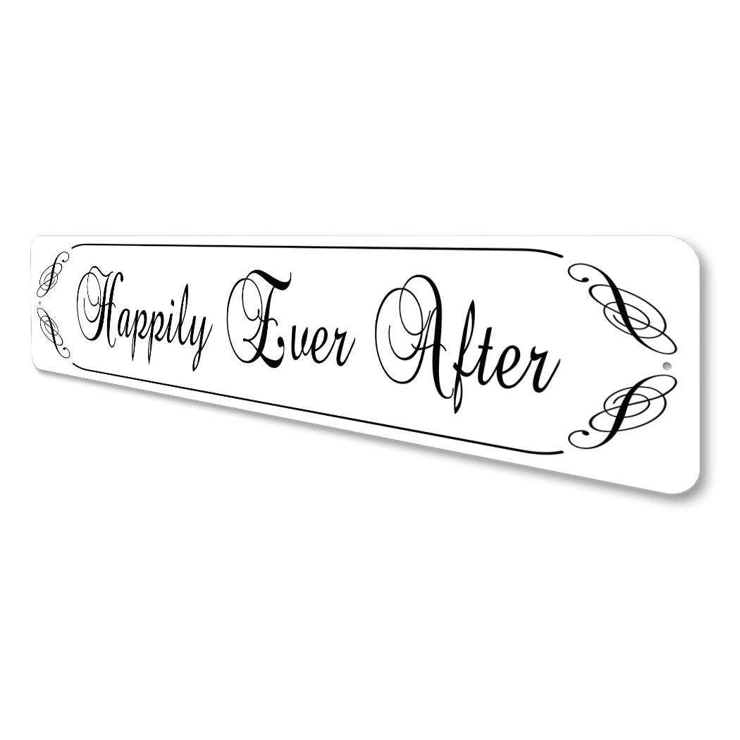 Happily Ever After Sign