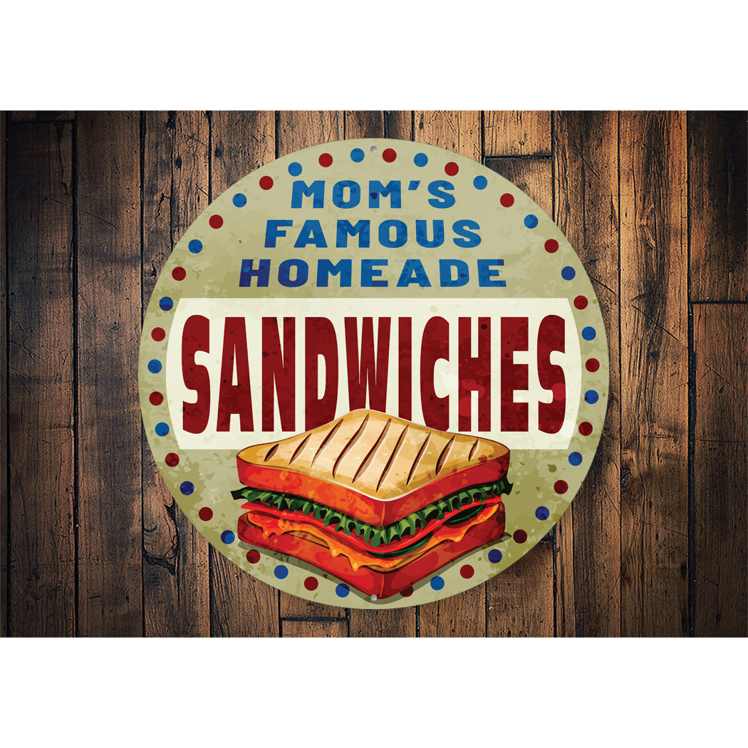 Moms Homeade Sandwiches Sign