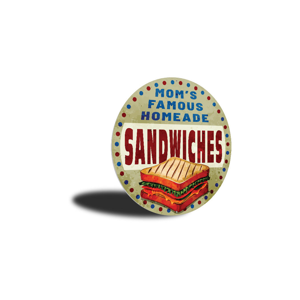 Moms Homeade Sandwiches Sign