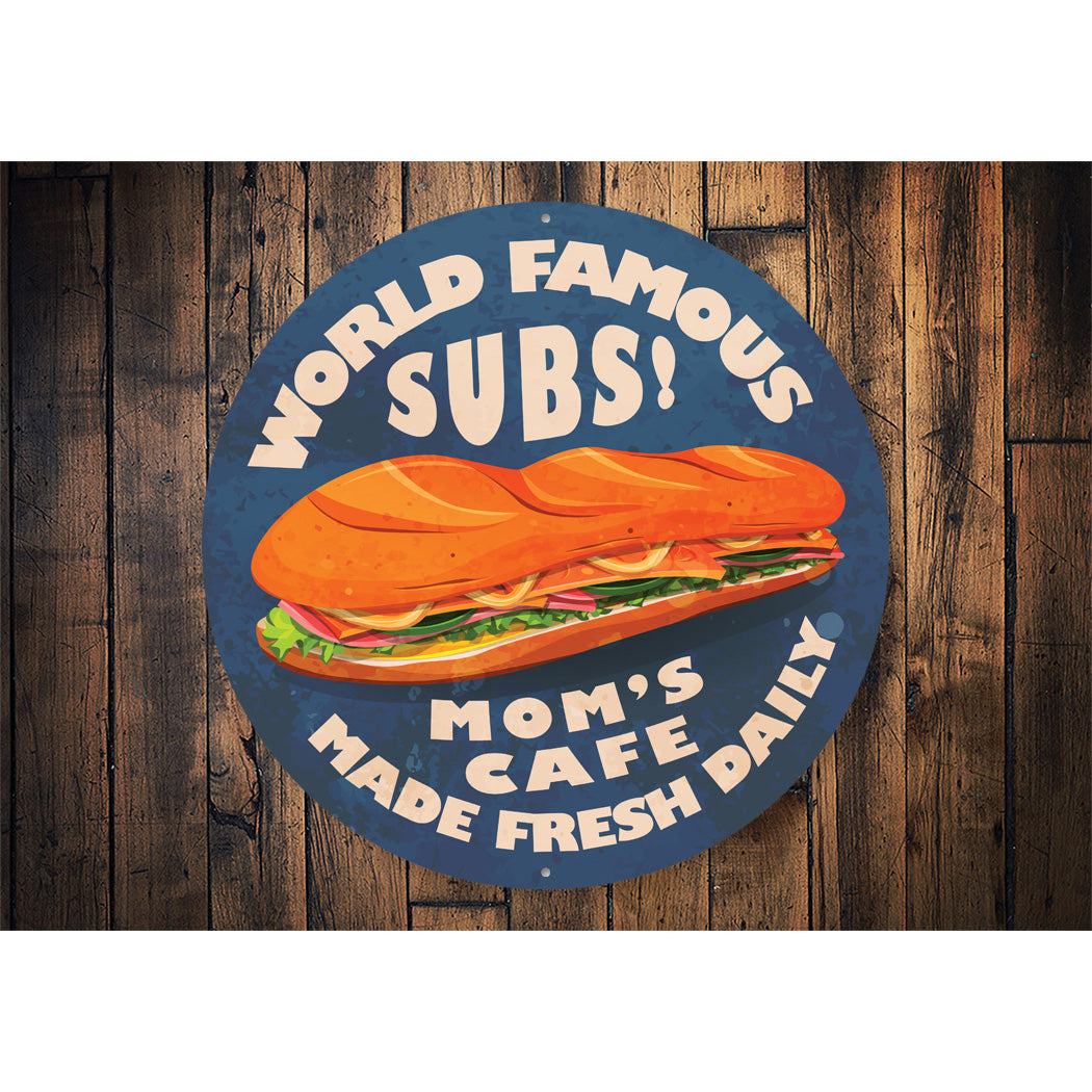 World Famous Subs Sign