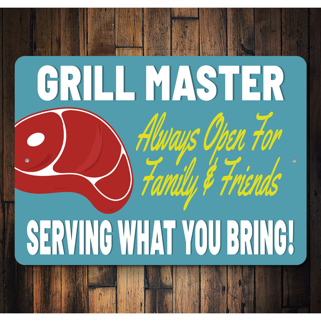 Grill Master Serving What You Bring Sign