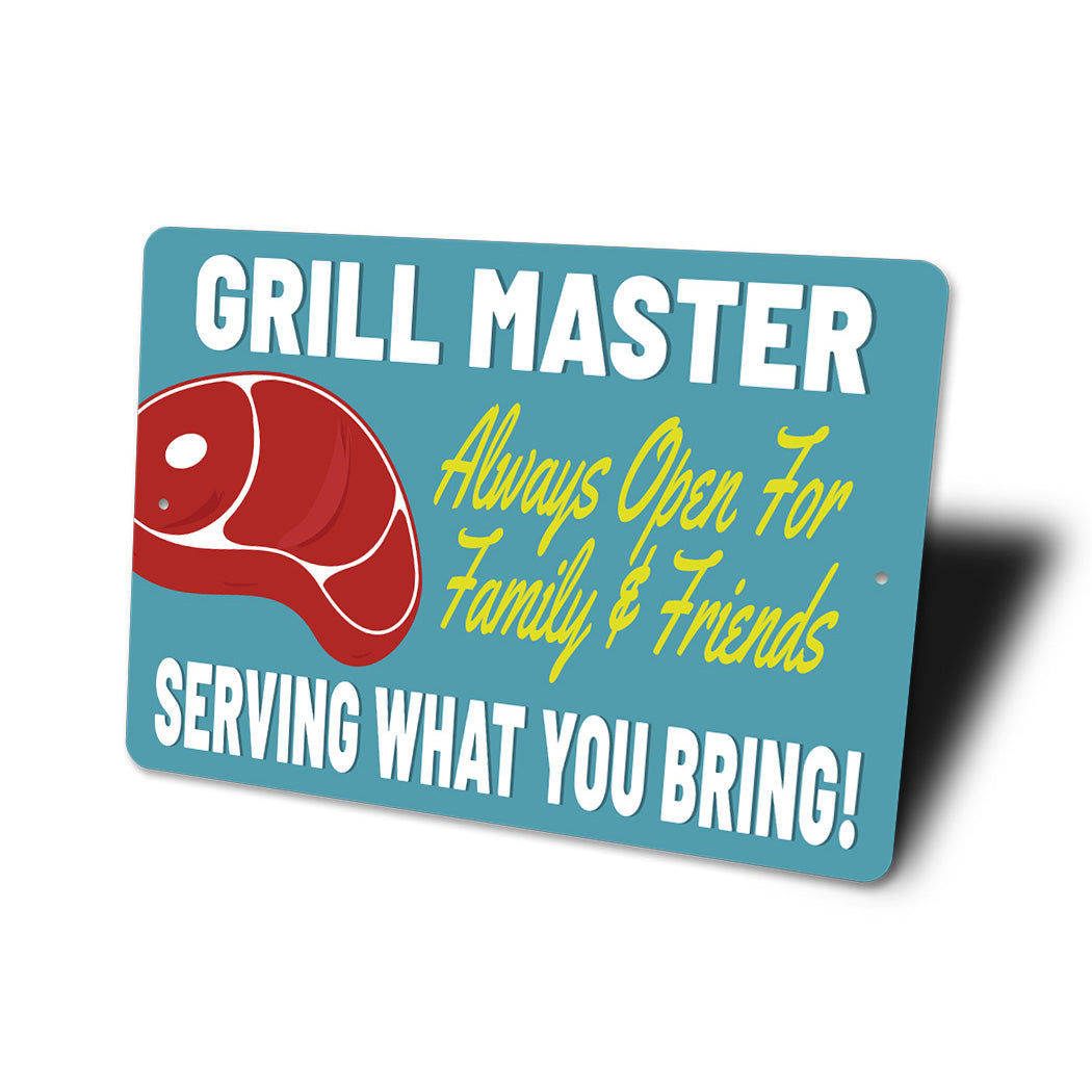 Grill Master Serving What You Bring Sign