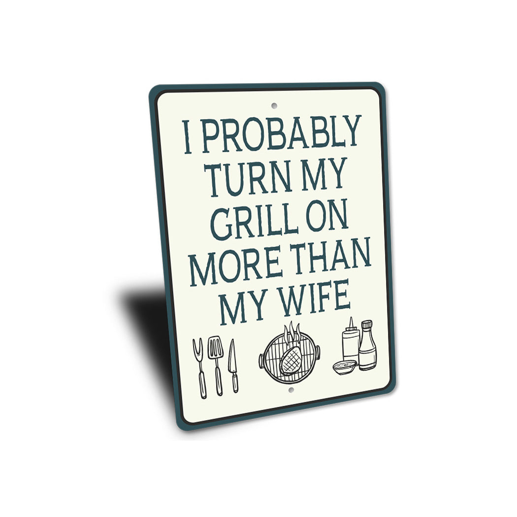 Funny Grill Decor Sign