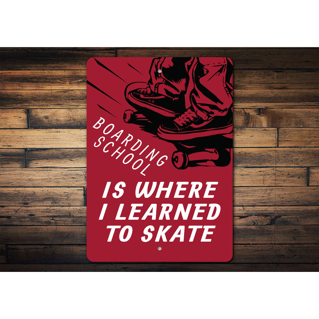 Boarding School Sign