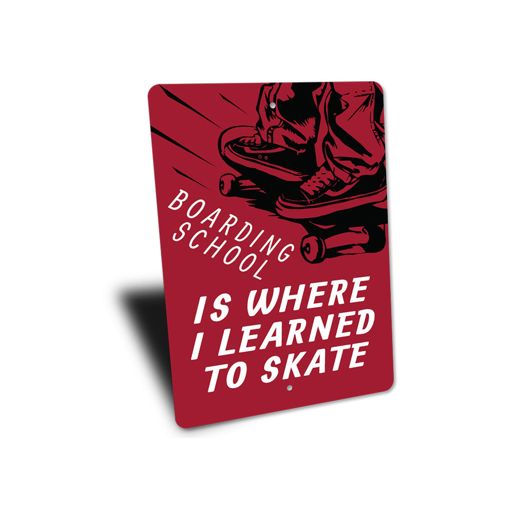 Boarding School Sign