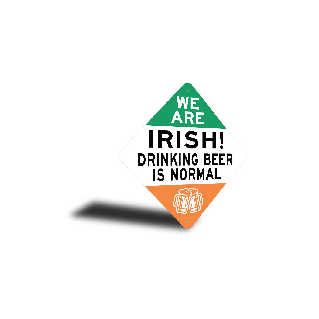 Irish Beer Drinking Diamond Sign