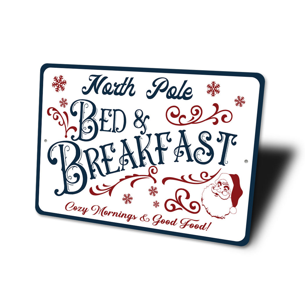 North Pole Bed And Breakfast Sign