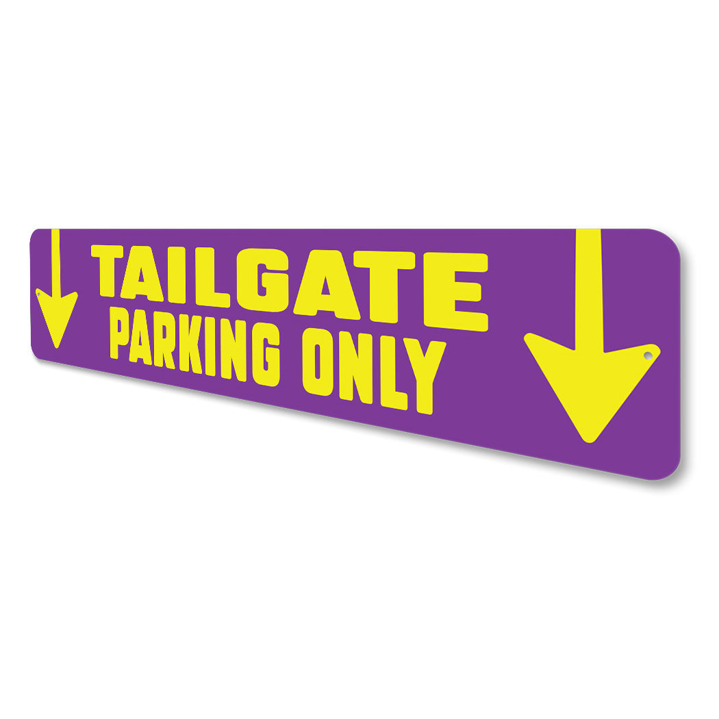 Tailgate Parking Sign