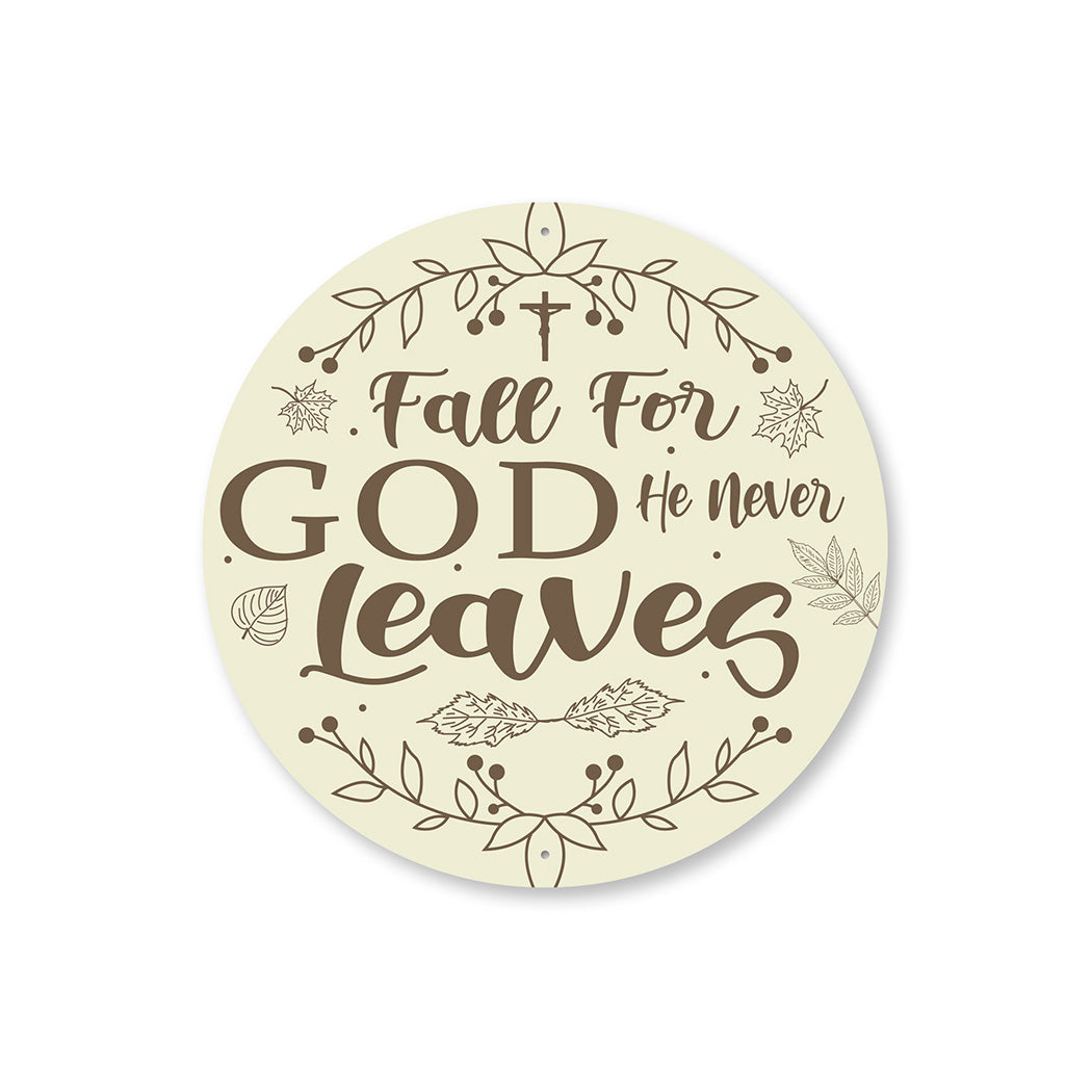 Jesus Never Lets You Fall Sign