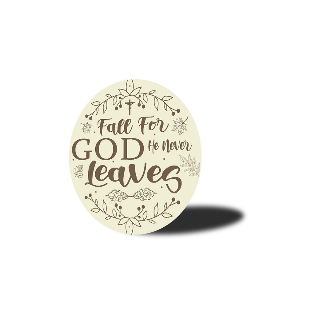 Jesus Never Lets You Fall Sign