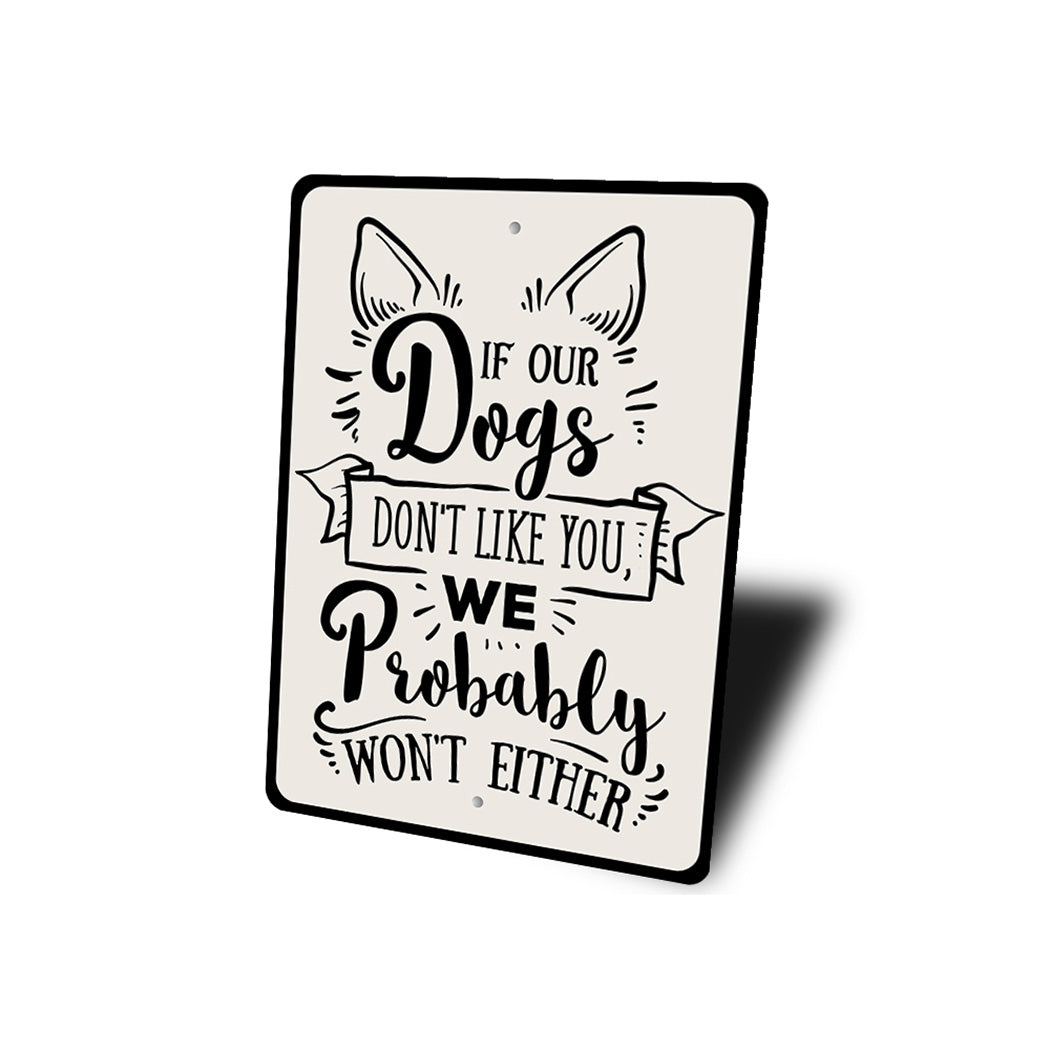 Funny Dog Humor Porch Sign