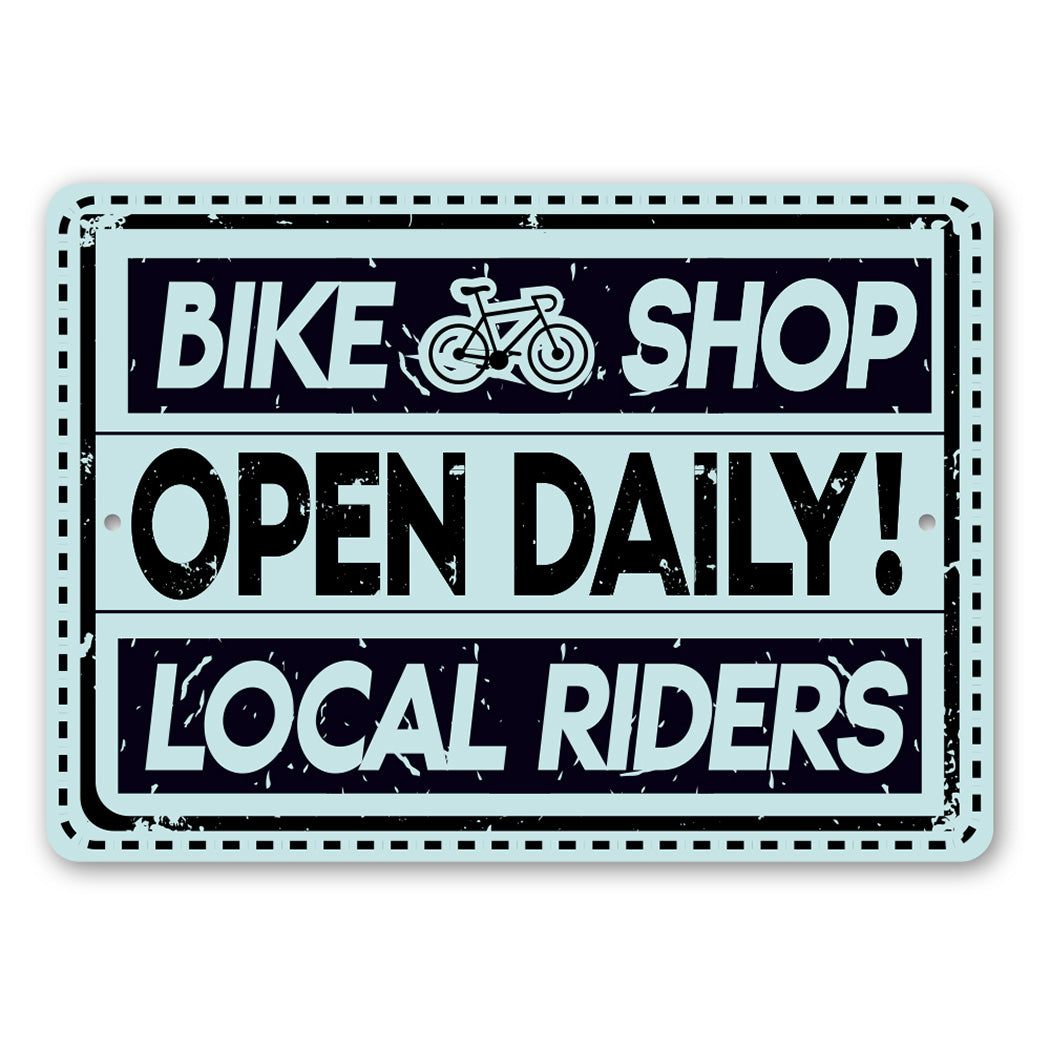 Bike Shop Open Daily Sign