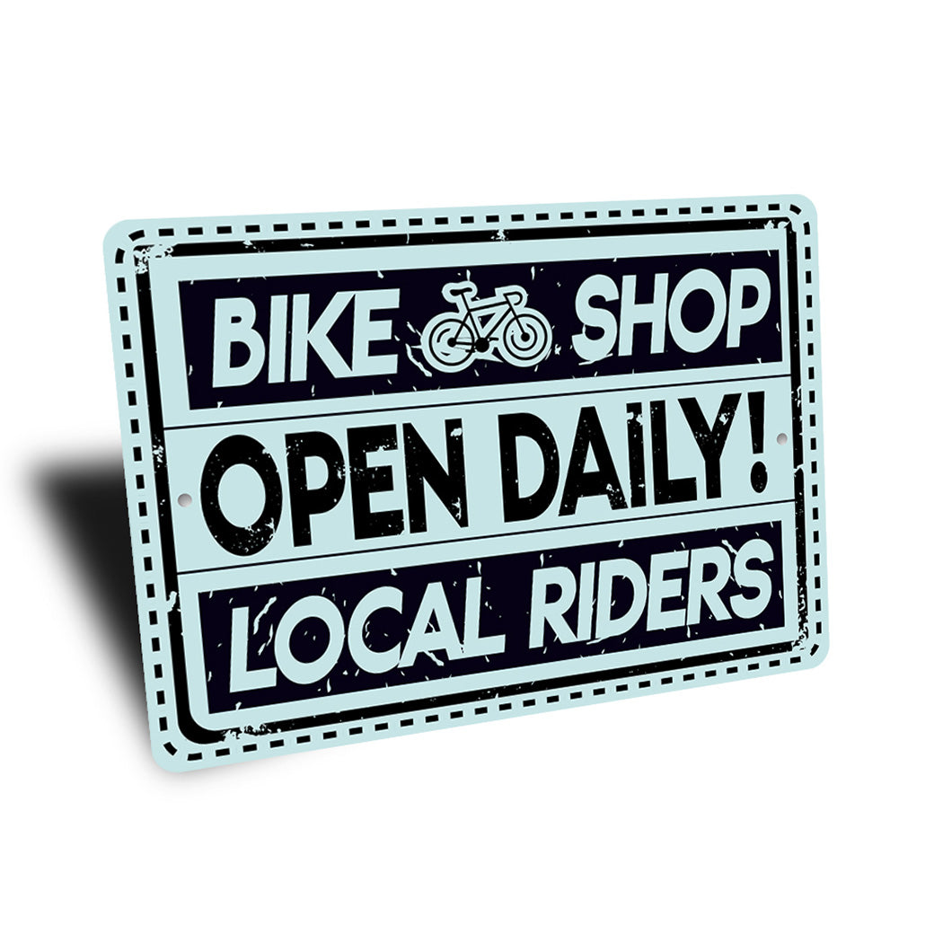 Bike Shop Open Daily Sign