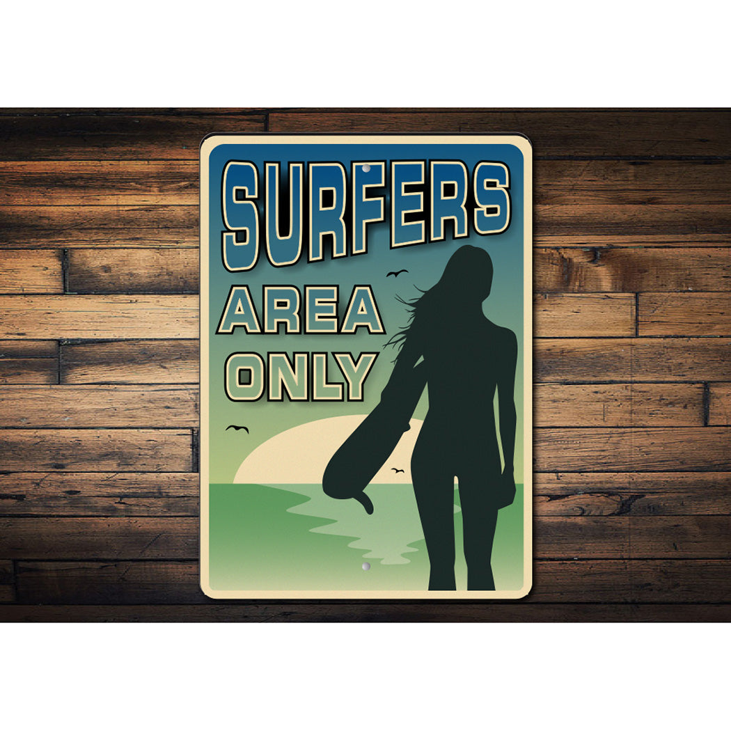 Surfers Area Only Sign