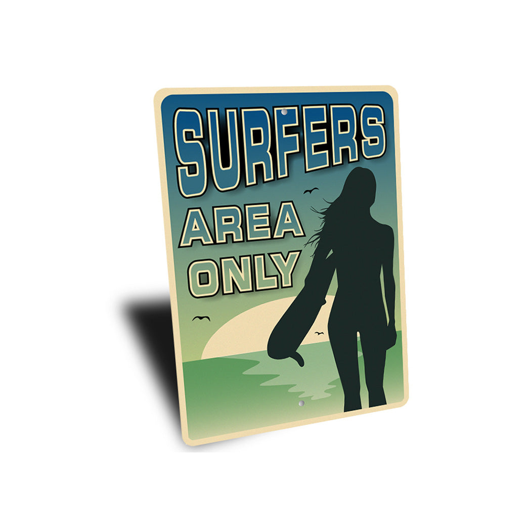 Surfers Area Only Sign
