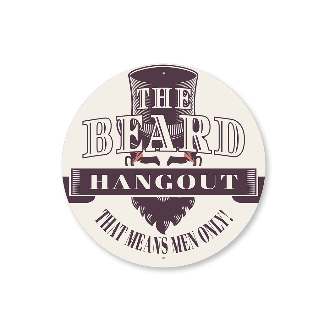 The Bearded Men Hangout Sign