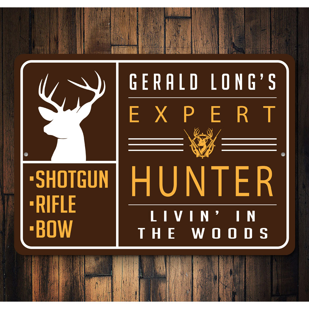 Expert Hunting Advise Sign
