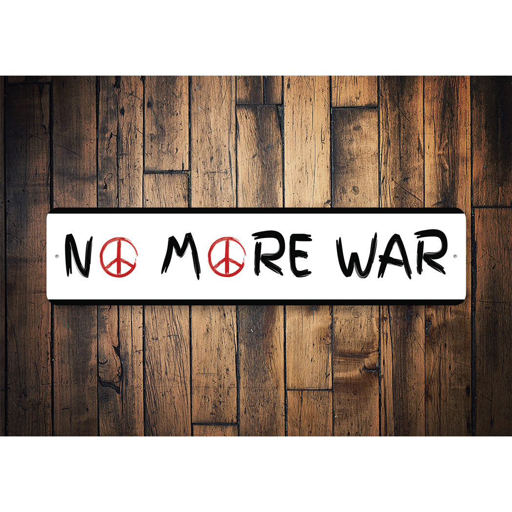 No More War Sign