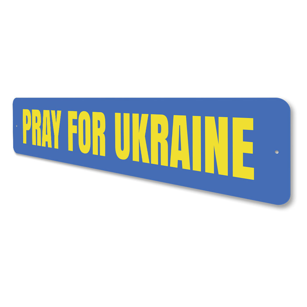 Pray For Ukraine Sign