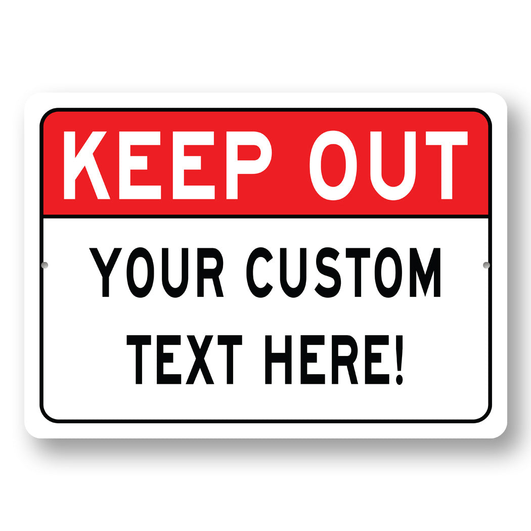 KEEP OUT WARNING Sign