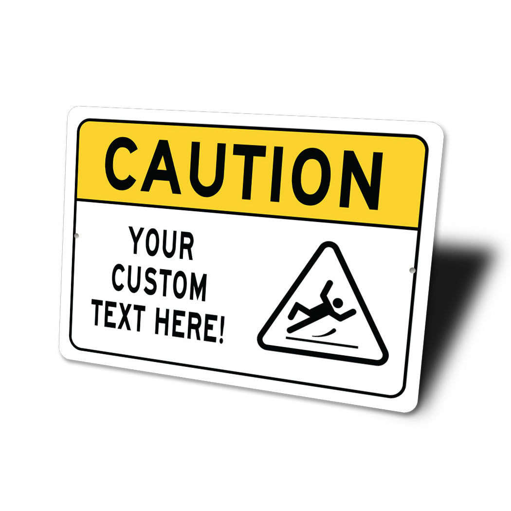 Caution Slippery Sign