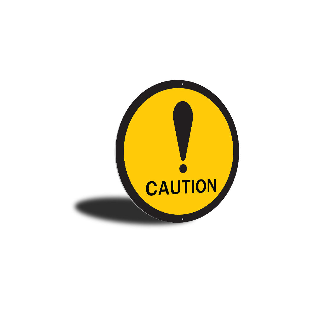 Caution Yellow Circle Sign