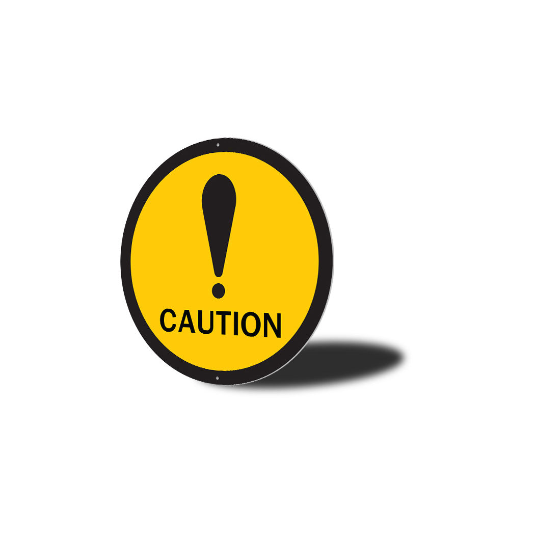 Caution Yellow Circle Sign