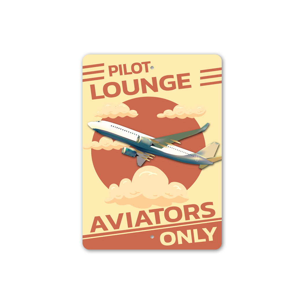 Pilots Only Lounge Sign
